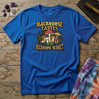 Printify T-Shirt Macrodose Tastes Microdose Budget Mushroom T-Shirt Mushroom Magic Mushroom T-Shirt