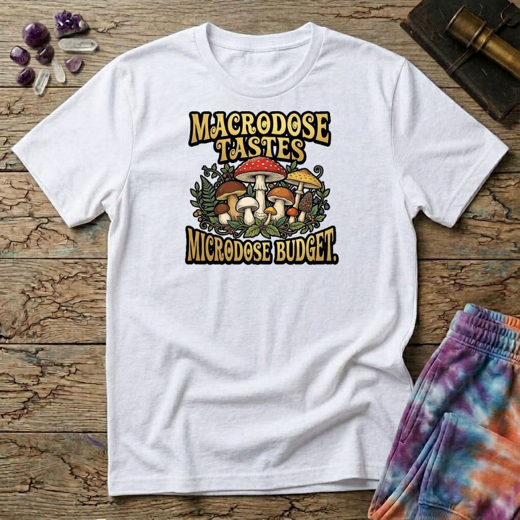 Printify T-Shirt Macrodose Tastes Microdose Budget Mushroom T-Shirt Mushroom Magic Mushroom T-Shirt