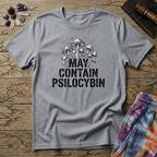 Printify T-Shirt May Contain Psilocybin Mushroom T-Shirt Mushroom Magic Mushroom T-Shirt