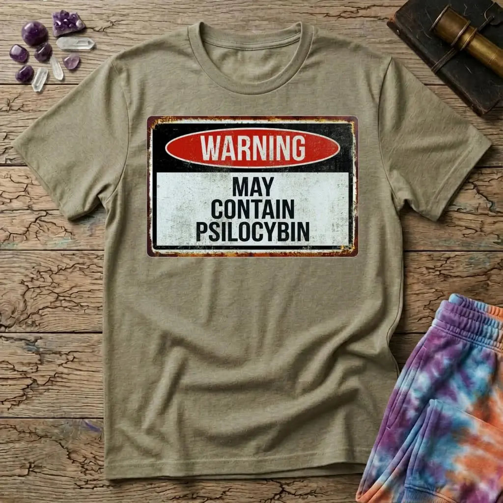 Printify T-Shirt May Contain Psilocybin Too T-Shirt Mushroom Magic Mushroom T-Shirt