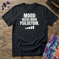 Printify T-Shirt Mood Needs More Psilocybin Mushroom T-Shirt Mushroom Magic Mushroom T-Shirt