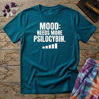 Printify T-Shirt Mood Needs More Psilocybin Mushroom T-Shirt Mushroom Magic Mushroom T-Shirt