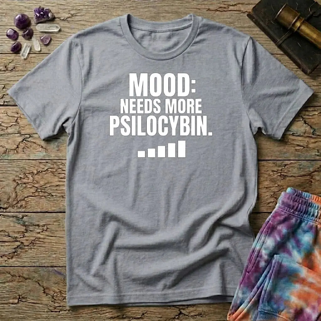 Printify T-Shirt Mood Needs More Psilocybin Mushroom T-Shirt Mushroom Magic Mushroom T-Shirt