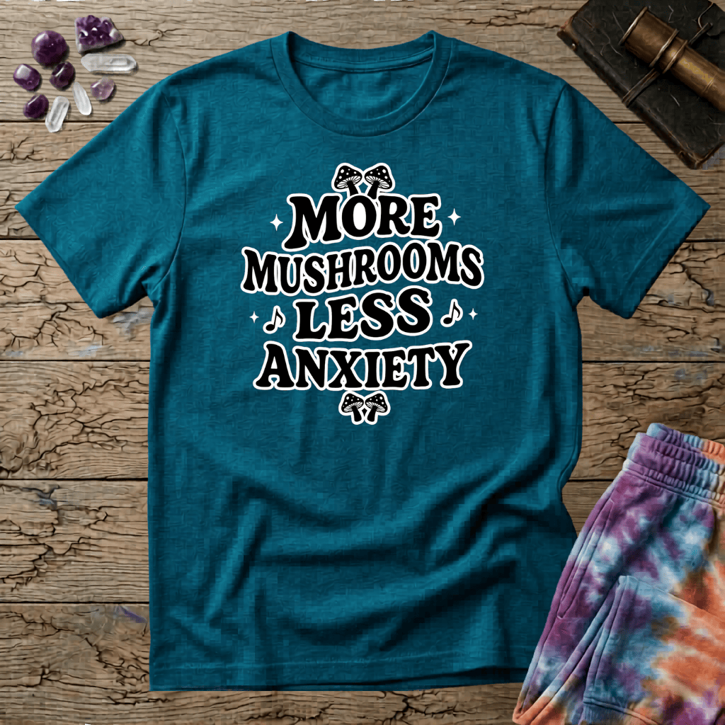 Printify T-Shirt More Mushrooms Less Anxiety T-Shirt Mushroom Magic Mushroom T-Shirt
