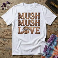 Printify T-Shirt Mush Mush Love Mushroom T-Shirt Mushroom Magic Mushroom T-Shirt