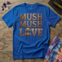 Printify T-Shirt Mush Mush Love Mushroom T-Shirt Mushroom Magic Mushroom T-Shirt
