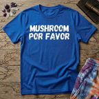 Printify T-Shirt Mushroom Por Favor T-Shirt Mushroom Magic Mushroom T-Shirt