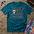 Printify T-Shirt Mushrooms Heal What Words Cannot T-Shirt Mushroom Magic Mushroom T-Shirt