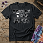 Printify T-Shirt Mushrooms Heal What Words Cannot T-Shirt Mushroom Magic Mushroom T-Shirt