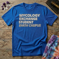 Printify T-Shirt Mycology Exchange Student Earth Campus T-Shirt Mushroom Magic Mushroom T-Shirt