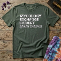 Printify T-Shirt Mycology Exchange Student Earth Campus T-Shirt Mushroom Magic Mushroom T-Shirt