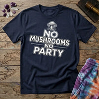Printify T-Shirt No Mushrooms No Party T-Shirt Mushroom Magic Mushroom T-Shirt
