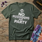 Printify T-Shirt No Mushrooms No Party T-Shirt Mushroom Magic Mushroom T-Shirt