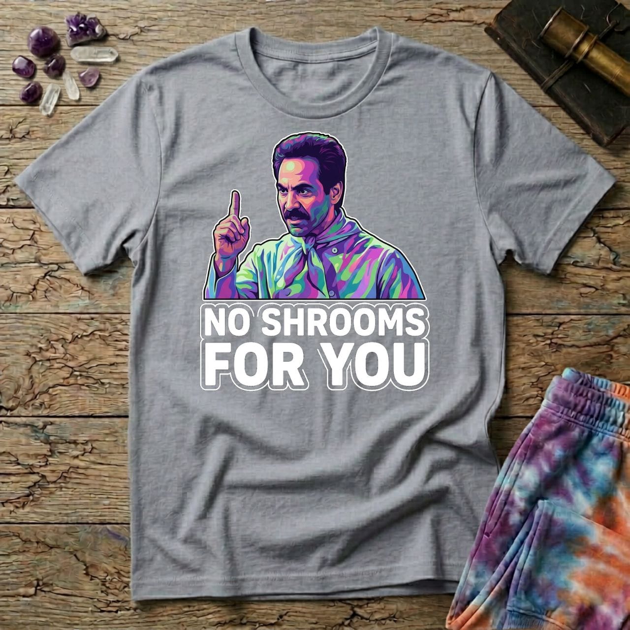 Printify T-Shirt No Shrooms For You T-Shirt Mushroom Magic Mushroom T-Shirt