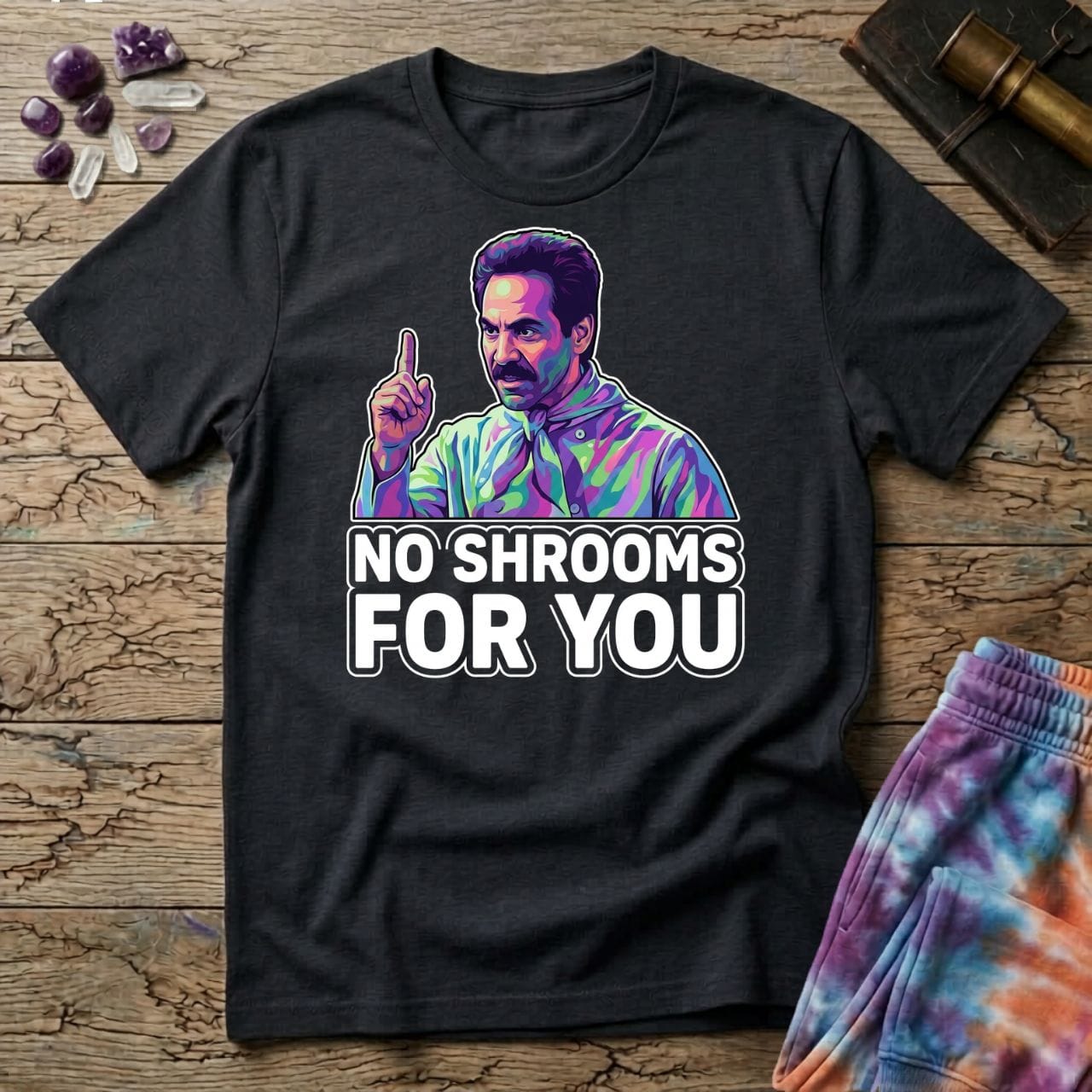 Printify T-Shirt No Shrooms For You T-Shirt Mushroom Magic Mushroom T-Shirt
