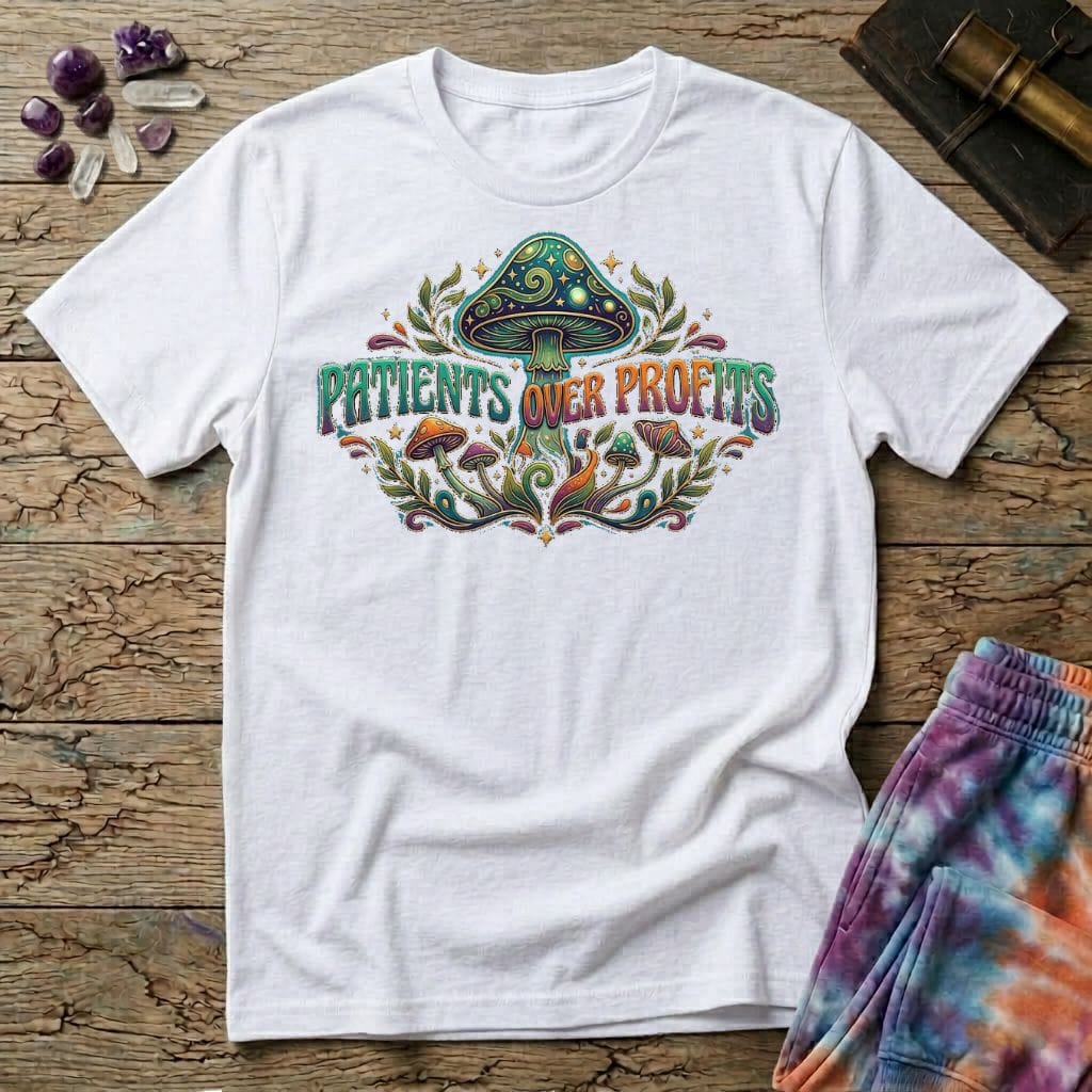 Printify T-Shirt Patients Over Profits Mushroom T-Shirt Mushroom Magic Mushroom T-Shirt