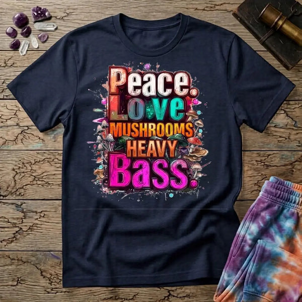 Peace Love Mushrooms Heavy Bass T-Shirt