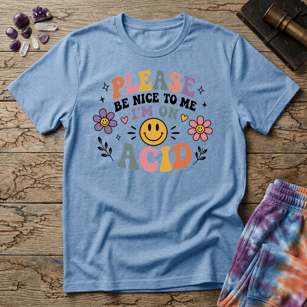 Printify T-Shirt Please Be Nice Acid T-Shirt Mushroom Magic Mushroom T-Shirt
