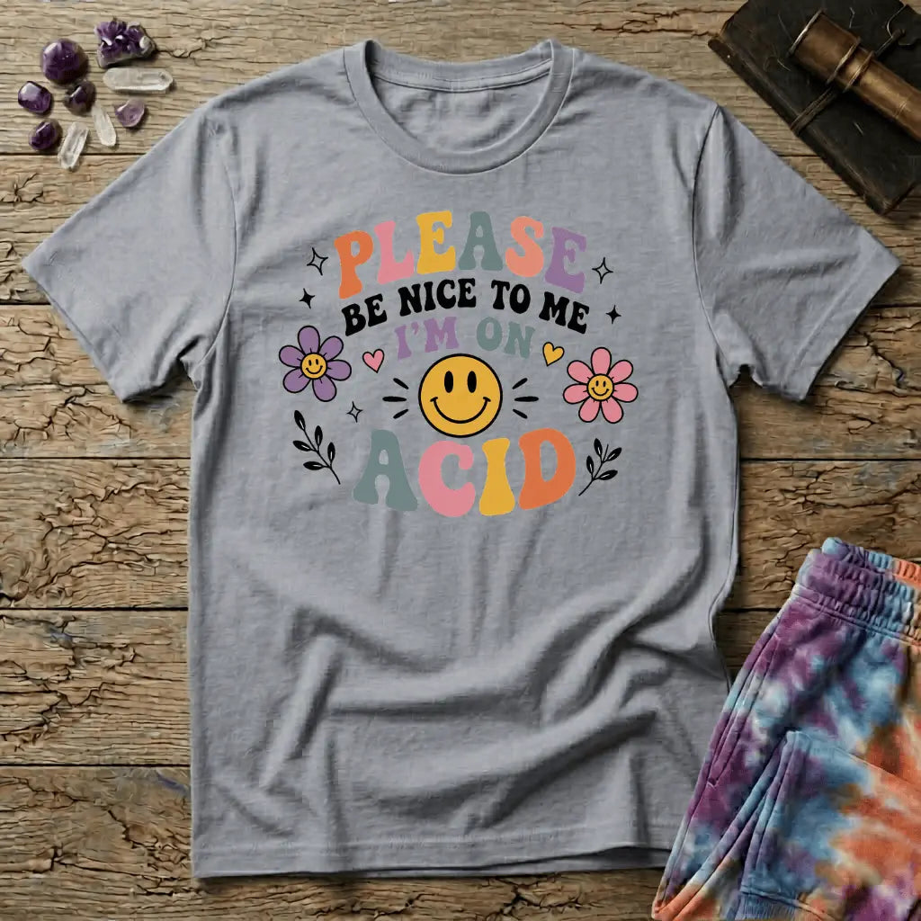 Printify T-Shirt Please Be Nice Acid T-Shirt Mushroom Magic Mushroom T-Shirt