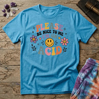 Printify T-Shirt Please Be Nice Acid T-Shirt Mushroom Magic Mushroom T-Shirt