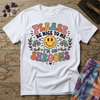 Printify T-Shirt Please Be Nice Mushrooms T-Shirt Mushroom Magic Mushroom T-Shirt