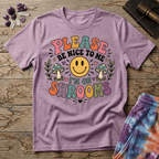 Printify T-Shirt Please Be Nice Mushrooms T-Shirt Mushroom Magic Mushroom T-Shirt