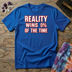 Printify T-Shirt Reality Win 0% Of The Time Mushroom T-Shirt Mushroom Magic Mushroom T-Shirt