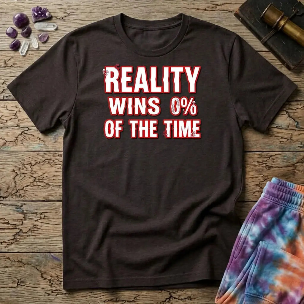 Printify T-Shirt Reality Win 0% Of The Time Mushroom T-Shirt Mushroom Magic Mushroom T-Shirt