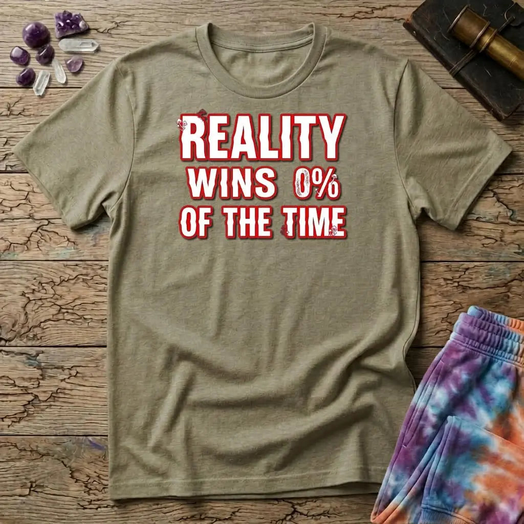 Printify T-Shirt Reality Win 0% Of The Time Mushroom T-Shirt Mushroom Magic Mushroom T-Shirt