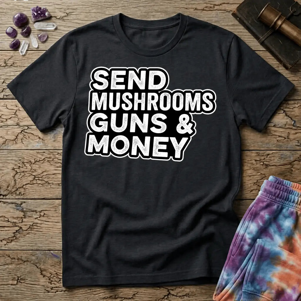 Printify T-Shirt Send Mushrooms Guns & Money Zevon T-Shirt Mushroom Magic Mushroom T-Shirt