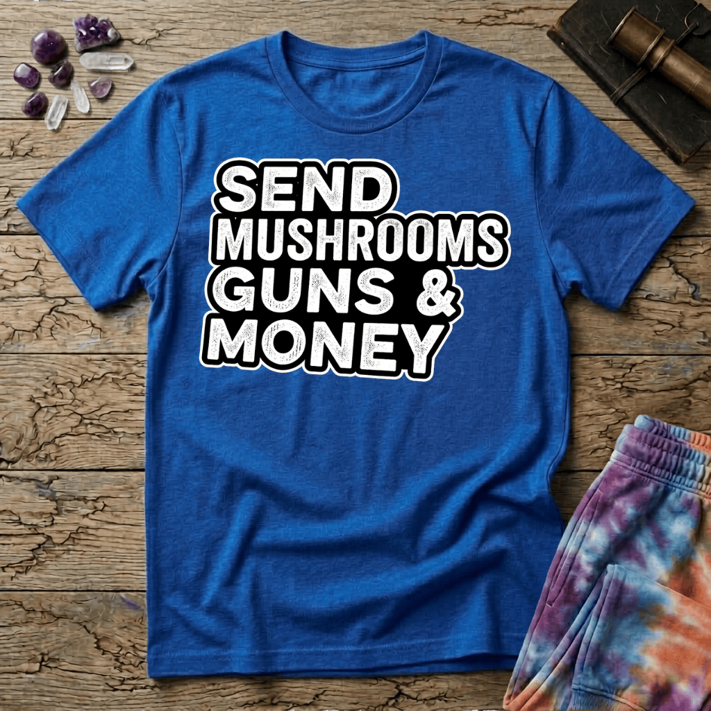 Printify T-Shirt Send Mushrooms Guns & Money Zevon T-Shirt Mushroom Magic Mushroom T-Shirt