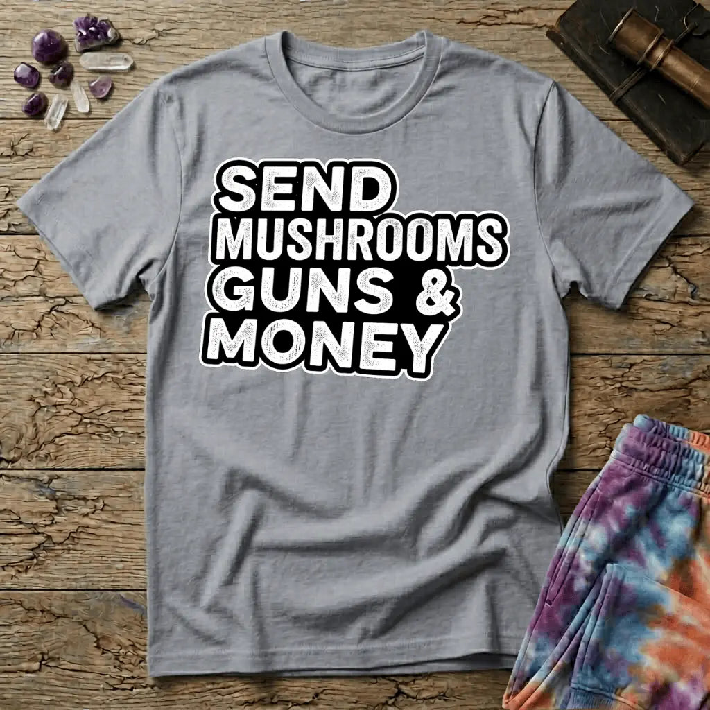 Printify T-Shirt Send Mushrooms Guns & Money Zevon T-Shirt Mushroom Magic Mushroom T-Shirt