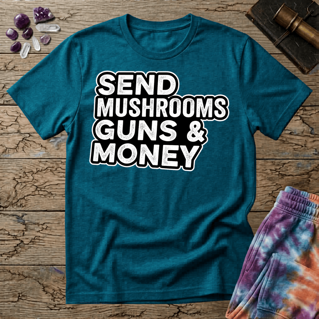 Printify T-Shirt Send Mushrooms Guns & Money Zevon T-Shirt Mushroom Magic Mushroom T-Shirt