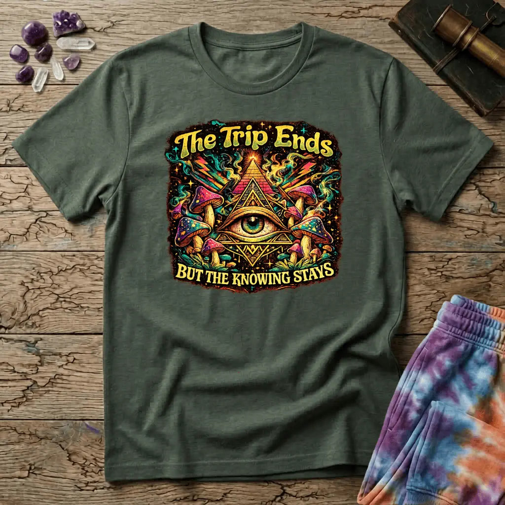 Printify T-Shirt The Trip Ends But The Knowing Stays Too T-Shirt Mushroom Magic Mushroom T-Shirt