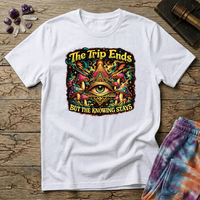Printify T-Shirt The Trip Ends But The Knowing Stays Too T-Shirt Mushroom Magic Mushroom T-Shirt