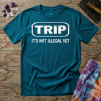 Printify T-Shirt Trip Its Not Illegal Yet T-Shirt Mushroom Magic Mushroom T-Shirt