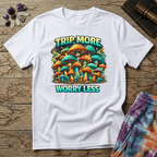 Printify T-Shirt Trip More Worry Less Mushroom T-Shirt Mushroom Magic Mushroom T-Shirt