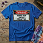 Printify T-Shirt Warning Definitely Contains Psilocybin T-Shirt Mushroom Magic Mushroom T-Shirt