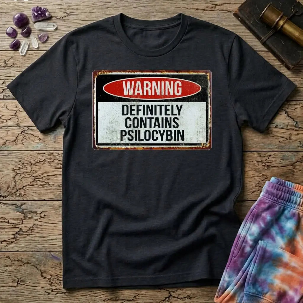 Printify T-Shirt Warning Definitely Contains Psilocybin T-Shirt Mushroom Magic Mushroom T-Shirt