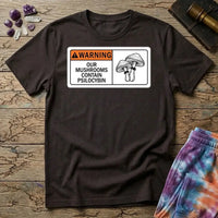 Printify T-Shirt Warning Our Mushrooms Contain Psilocybin T-Shirt Mushroom Magic Mushroom T-Shirt