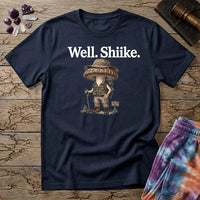 Printify T-Shirt Well Shiike Mushroom T-Shirt Mushroom Magic Mushroom T-Shirt