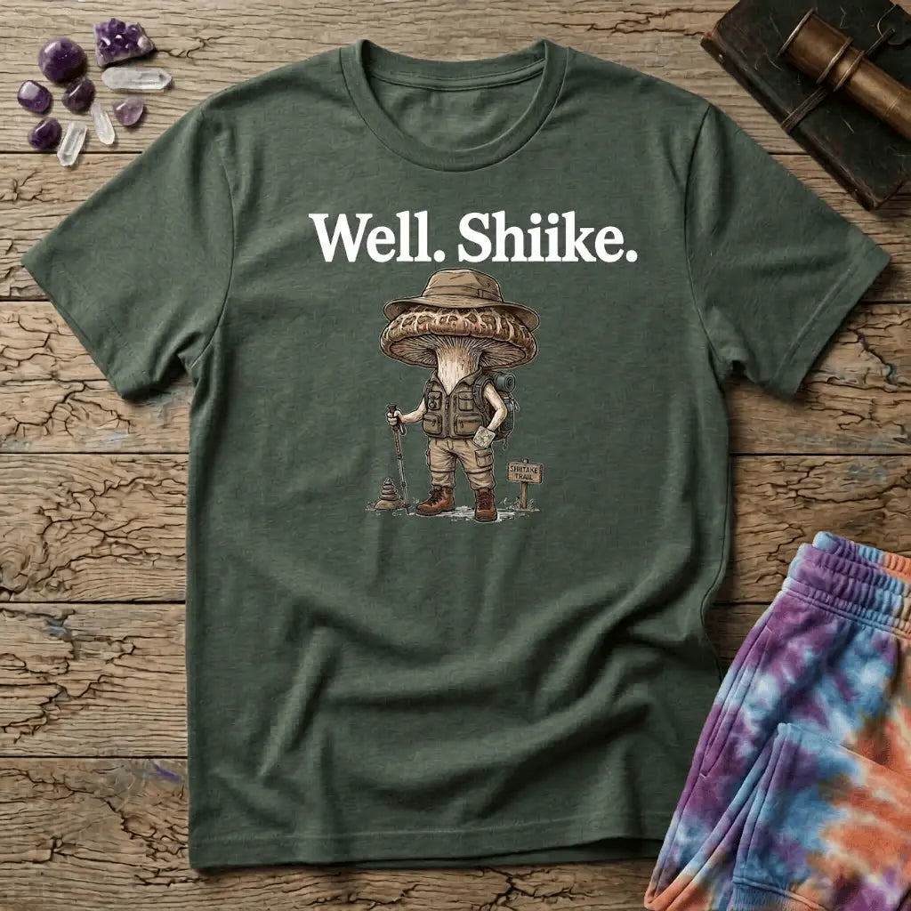 Printify T-Shirt Well Shiike Mushroom T-Shirt Mushroom Magic Mushroom T-Shirt