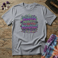 Printify T-Shirt World's Okayest Mycologist Mushroom T-Shirt Mushroom Magic Mushroom T-Shirt
