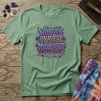 Printify T-Shirt World's Okayest Mycologist Mushroom T-Shirt Mushroom Magic Mushroom T-Shirt
